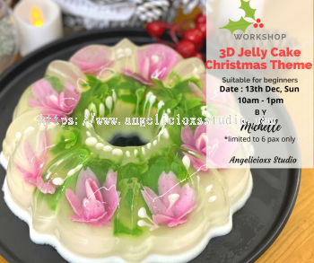3D Foral Jelly Cake Workshop - Christmas Theme