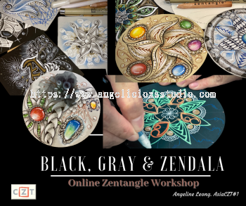 Black, Gray and Zendala Online Workshop