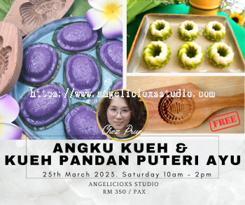 Peanut Ang Ku Kueh &. Kuih Pandan Puteri Ayu Workshop