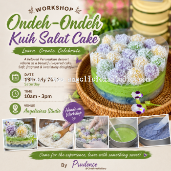 Ondeh Ondeh and Kuih Salat Cake Workshop