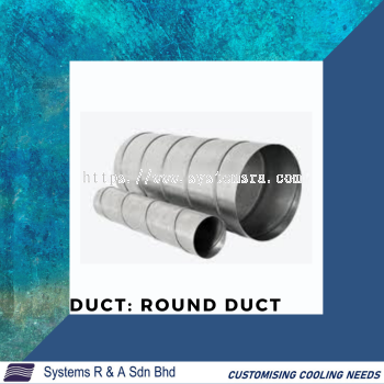 Round Duct