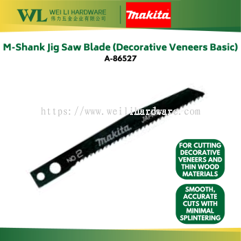 MAKITA A-86527 M-Shank Jig Saw Blade (Decorative Veneers Basic)