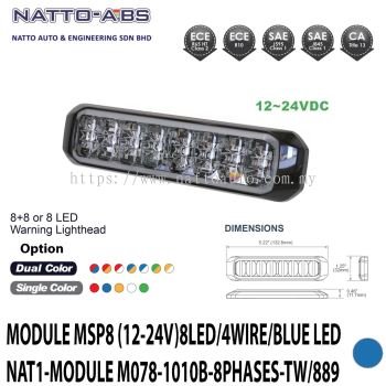 8+8 or 8 LED Warning Lighthead | Module MSP8 (12-24V) 8LED/4Wire/BlueLED