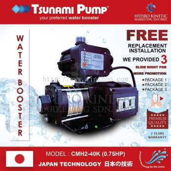 TSUNAMI CMH2-40K (0.75HP) FREE PUMP REPLACEMENT INSTALLATION SERVICE IN KL & KLG AREAS ONLY, HOME WATER BOOSTER PUMP