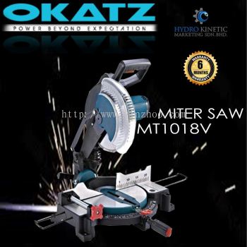 Okatz  Miter Saw - MT1018V (1800W)10" Power Tools Accessories