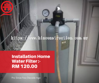 Installation Home Water Filter