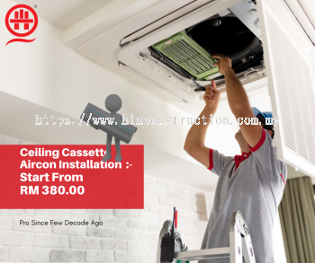 Aircon Installation :- Cassette/Ceiling Unit