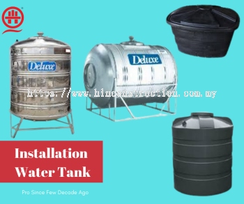 Installation Water Tank Service In Selangor & KL:- Call Now