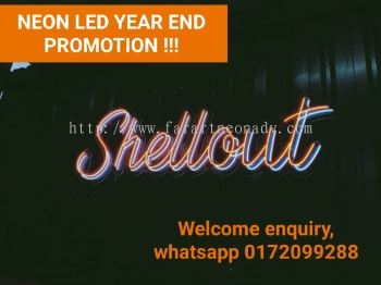 Neon Led Year End Promotion !
