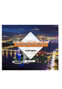 DA NANG-HUE-HOI AN-BANA HILLS 