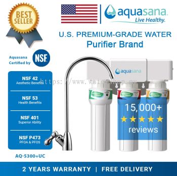 (UNDER COUNTER) AQUASANA AQ-5300+UC Water Filter Water Purifier Filte (4 NSF Approved, 2 Years Housing Warranty)