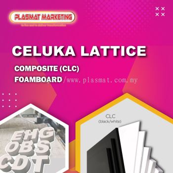 CELUKA LATTICE COMPOSITE FOAMBOARD (CLC)