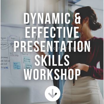 Dynamic & Effective Presentation Skills Workshop