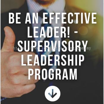 Be an Effective Leader! - Supervisory Leadership Program
