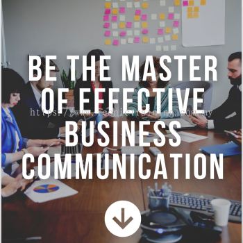 Be The Master of Effective Business Communication