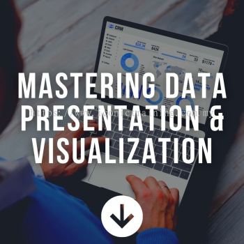 Mastering Data Presentation & Visualization