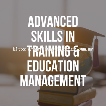 Advanced Skills In Training & Education Management (UK Diploma)