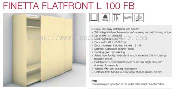 Finetta Flatfront L 100 FB