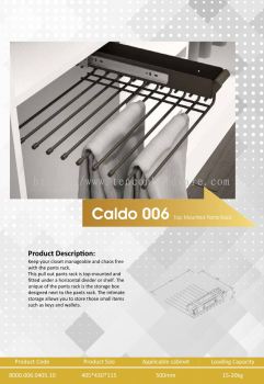 CALDO 006 TOP MOUNTED PANTS RACK