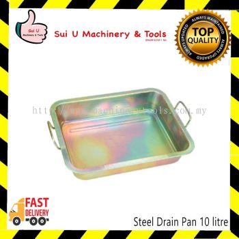 Steel Drain Pan 10 / 15 / 24 Litre