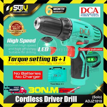 DCA ADJZ1010Z / ADJZ10-10Z 12V Cordless Driver Drill 30NM 1500RPM (SOLO - No Batt & Charger)