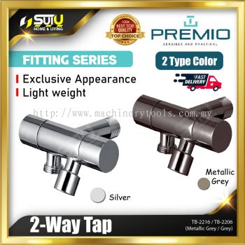 PREMIO TB-2216 / TB-2206 2-Way Tap (Metalic Grey / Silver)