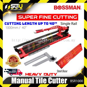 BOSSMAN BSR1000 Manual Tile Cutter with Single Rail 1000mm w/ Single Rail