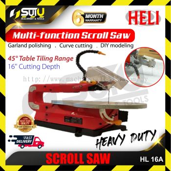 HELI HL 16A / HL16A / HL-16A 16" Multi- Function Scroll Saw 1650RPM