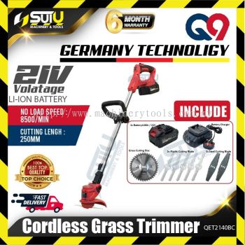 Q9 / QNINE QET2140BC 21V Cordless Grass Trimmer / Grass Cutter 8500rpm