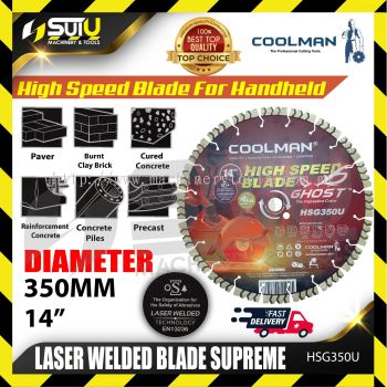 COOLMAN HSG350U 14" Ghost High Speed Laser Welded Blade Supreme