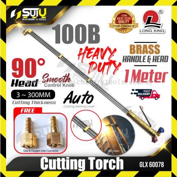 LONG XING GLX60078 100B 1M Heavy Duty Cutting Torch 90掳