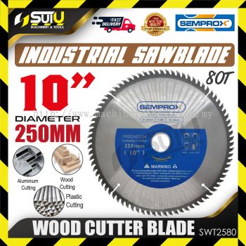 SEMPROX SWT2580 10"/250MM x 80T TCT Wood Cutter Blade