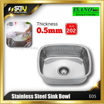 ISANO E05 Stainless Steel Kitchen Sink Bowl