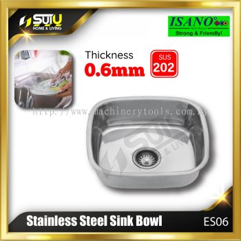 ISANO E06 Stainless Steel Kitchen Sink Bowl