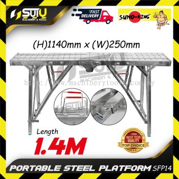 SUMO KING SFP14 1.4M Portable Steel Platform / Working Platform / 马凳