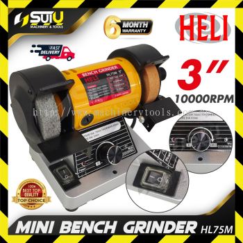 HELI HL75M 3" Mini Bench Grinder 200W
