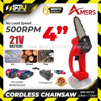 AMERS AMS-MS100 / MS100 4" 21V Cordless Chainsaw 500RPM w/ 2 x Batt 2.0Ah + Charger