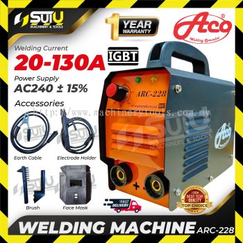 ACO ARC-228 / ARC228 IGBT Welding Machine / Mesin Kimpalan