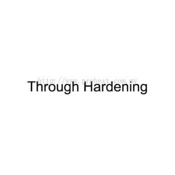 Through Hardening