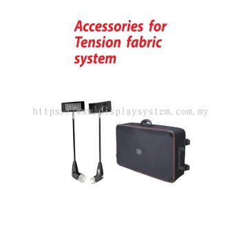 Tension fabric Accessories