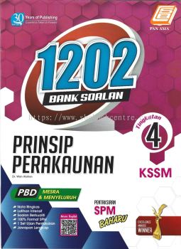 1202 Bank Soalan Prinsip Perakaunan Tingkatan 4 KSSM