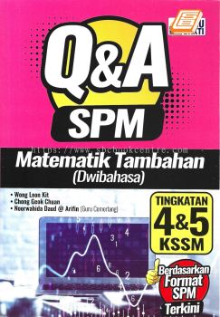 Q&A SPM Tingkatan 4&5 KSSM Matematik Tambahan