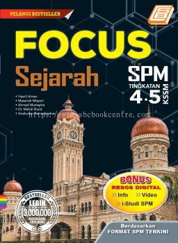 Focus SPM Sejarah