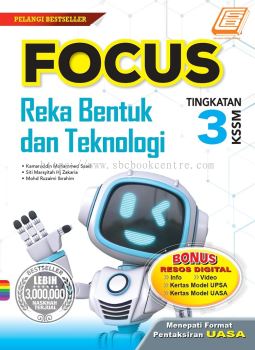 Focus Reka Bentuk & Teknologi Tingkatan 3 KSSM