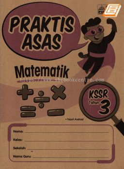 Praktis Asas Matematik Tahun 3