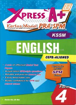 Xpress A+ Kertas Model Pra SPM KSSM Form 4 English