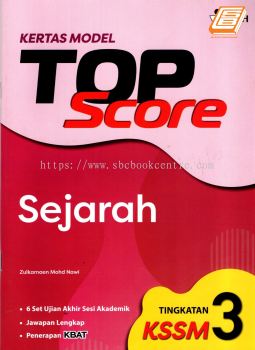 Kertas Model Top Score Tingkatan 3 Sejarah