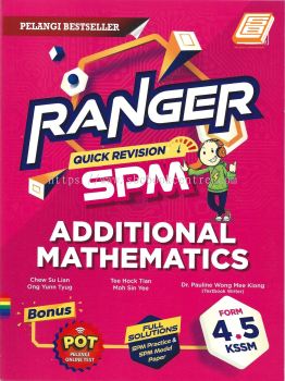 Ranger Quick Revision SPM Additional Mathematics Form 4.5 KSSM