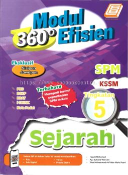 Modul 360 Efisien KSSM Tingkatan 5 Sejarah