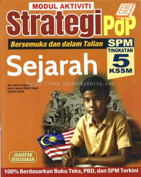 Modul Aktiviti Strategi PdP Sejarah SPM Tingkatan 5 KSSM